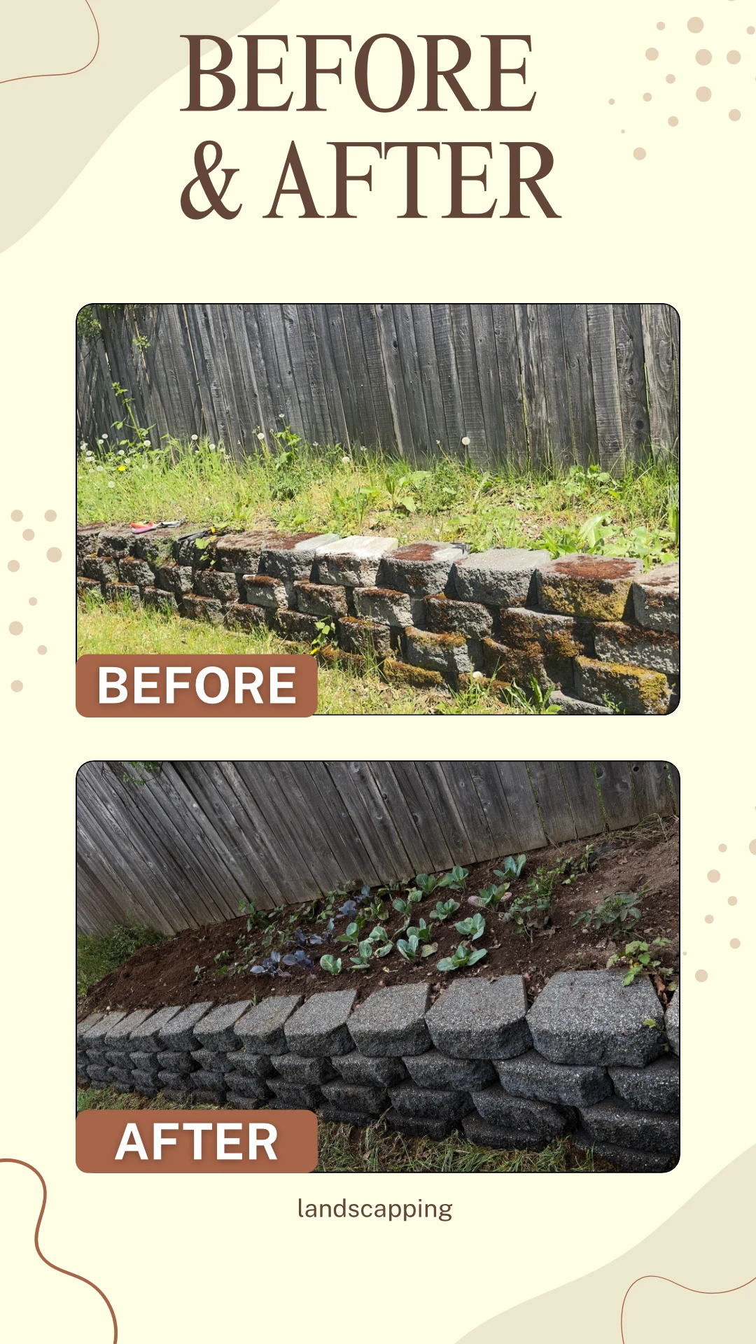 Before and after of an overgrown retaining wall rebuilt with fresh blocks and a planted garden bed